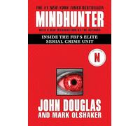 Mark Olshaker John E Douglas Mindhunter (Tascabile)
