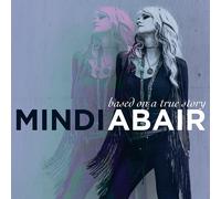 Mindi Abair Based on a True Story (CD)