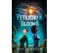 Mindi Briar Petrichor Blooms (Tascabile) Halcyon Universe