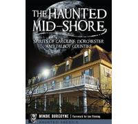 Mindie Burgoyne The Haunted Mid-Shore (Tascabile)