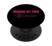 Minding My Own Business PopSockets PopGrip Adesivo