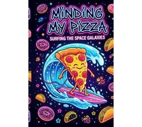MINDING MY PIZZA: Surfing the Space Galaxies: Graph Paper Notebook for Kids and Students | 110 Pages | 5x5 Quad Ruled Journal for Math, Science, and Pixel Art