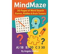 MindMaze - 20 Pages of Word Searching Games, Riddles & Brain Teasers: For Adults an Kids
