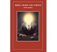 Minds, Brains and Science