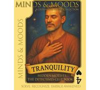 Minds & Moods: Hidden Motives The Detective's Clue Book