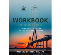 Mindset Evolution: The Complete Workbook - Ten Session Guides