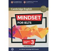 Mindset for Ielts Level 3 Teacher's Book with Class Audio: An Official Cambridge Ielts Course [Lingua inglese]