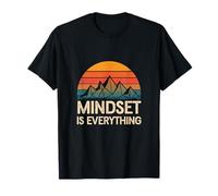 Mindset is Everything Citazione Motivazionale Maglietta
