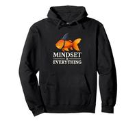 Mindset Is Everything Motivational Edificante Divertente Pesce Rosso Felpa con Cappuccio