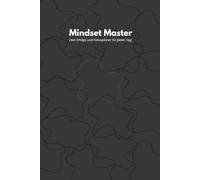 Mindset Master - Erfolgs- & Fokusplaner für Jugendliche: 6 Monate Selbstvertrauen, Disziplin & Motivation aufbauen | Tägliche Planung, Zielsetzung & Achtsamkeit für Teenager und Schüler
