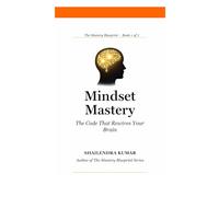 Mindset Mastery: The Code That Rewires Your Brain Foundation
