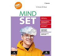 Mindset. Per il 1° biennio dei Licei e gli Ist. magistrali. Con e-book. Con espansione online
