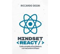 Mindset React - Un viaggio nell'universo di React