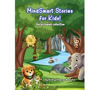 MindSmart Stories for Kids!: An Exclusive Collection