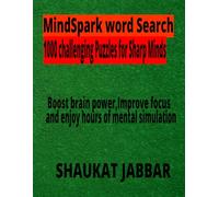 MindSpark Word Search: 1000 Challenging Puzzles for Sharp Minds: Boost Brainpower, Improve Focus, and Enjoy Hours of Mental Stimulation