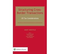 Mindy Herzfeld Structuring Cross-Border Transactions (Copertina rigida)