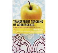 Mindy Keller-Kyriakides Transparent Teaching of Adolescents (Copertina rigida)
