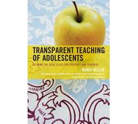 Mindy Keller-Kyriakides Transparent Teaching of Adolescents (Tascabile)