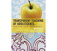 Mindy Keller-Kyriakides Transparent Teaching of Adolescents (Tascabile)