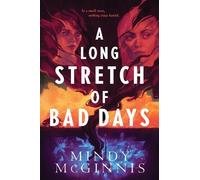 Mindy McGinnis A Long Stretch of Bad Days (Copertina rigida)