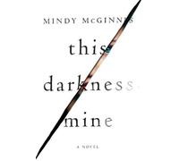 Mindy McGinnis This Darkness Mine (Tascabile)