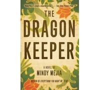 Mindy Mejia The Dragon Keeper (Tascabile)