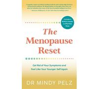 Mindy Pelz The Menopause Reset (Tascabile)