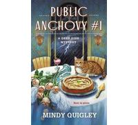 Mindy Quigley Public Anchovy #1 (Tascabile) Deep Dish Mysteries