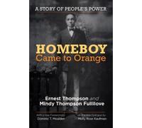 Mindy Thompson Fullilove Ernest Thompso Homeboy Came to Orang (Copertina rigida)