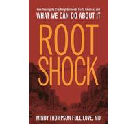 Mindy Thompson Fullilove Root Shock (Copertina rigida)