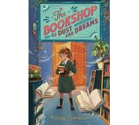 Mindy Thompson The Bookshop of Dust and Dreams (Tascabile)