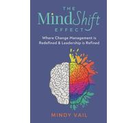 Mindy Vail The MindShift Effect (Tascabile)
