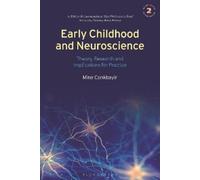 Mine Conkbayir Early Childhood and Neuroscience (Copertina rigida)