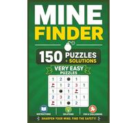 Mine Finder 150 Very Easy Puzzles: 6 x 9