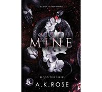 Mine - Rose A. K.