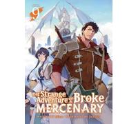 Mine peroshi The Strange Adventure of a Broke Mercenary (Light Novel (Tascabile)