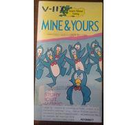 Mine & Yours - A Story About Sharing [VHS]