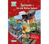 Minecraft 8: Spinnen ie Netze beben!: Einfach Lesen Lernen | Für Fans von Minecraft und Abenteuer-Büchern | Erstlesebuch für Jungen und Mädchen ab 6