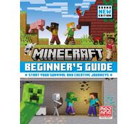 Minecraft Beginner’s Guide All New edition: All-new and improved Official Minec
