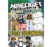 Mínecraft Come disegnare: 2021 Deluxe Come disegnare per Mínecrafters: facile passo dopo passo disegno libro