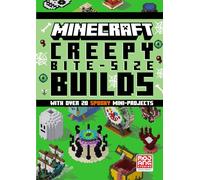 Minecraft Creepy Bite-Size Builds: New for 2026, an official illustrated guide to building 20 spooky themed mini-projects in game. Perfect for gamers of all ages!
