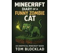 MINECRAFT: Diary of a Funny Zombie Cat: Unofficial Books