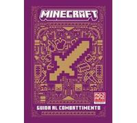 Minecraft. Guida al combattimento. Nuova ediz.