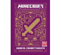 Minecraft. Guida al combattimento. Nuova ediz. - AA.VV.
