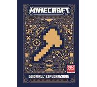 Minecraft. Guida all'esplorazione