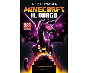Minecraft. Il drago. Il romanzo ufficiale - Drayden Nicky