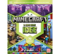 Minecraft il libro delle idee. La guida ufficiale per ricreare le meraviglie del mondo. 70 progetti fantastici