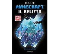 Minecraft. Il relitto. Il romanzo ufficiale
