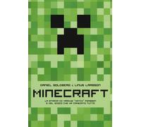 Minecraft. La Storia Di Markus «Notch» Persson E Del Gioco Che Ha Cambiato Tutto
