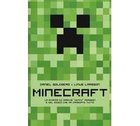 Minecraft. La storia di Markus «Notch» Persson e del gioco che ha cambiato tutto